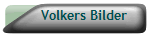 Volkers Bilder