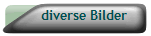 diverse Bilder